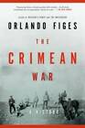The Crimean War: A History - Paperback By Figes, Orlando - GOOD