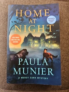 Home at Night a Mercy Carr Mystery by Paula Munier ADVANCE READER COPY 10/23 PB - Picture 1 of 2