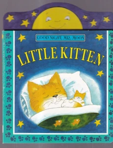 LITTLE KITTEN - GOOD NIGHT, MR. MOON (2003 Board Book){J1} - Imagen 1 de 2