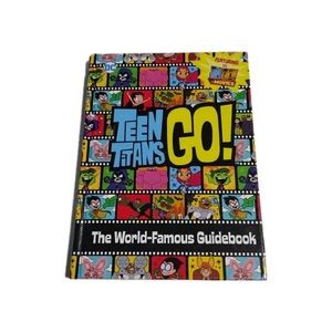 Teen Titans Go World-Famous Guidebook 1st Edition 2018 Hardcover Brandon Snider - Imagen 1 de 12