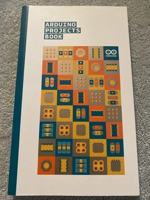 Arduino Projects Book; Paperback 2013 - Image 1 of 3