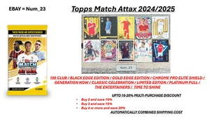 MATCH ATTAX 24/25 2025 LIMITED EDITION/100 CLUB/PLATINUM/BLACK EDGE/GOLD EDITION - Picture 1 of 81
