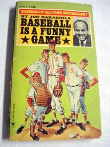 Baseball Is A Funny Game 1962 paperback Joe Garagiola - Picture 1 of 2