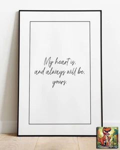 My Heart Is ... Love Quote - Or Create Your Own Romantic Poster : 36"x24" - Picture 1 of 4