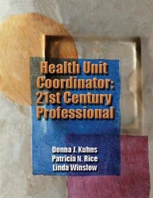 Health Unit Coordinator: 21st - Paperback, by Kuhns Donna J; - Acceptable - Image 1 of 2