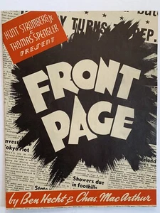 “FRONT PAGE”, Ben Hecht, Charles MacArthur, Souvenir Theatre Program, 1947 - Picture 1 of 4