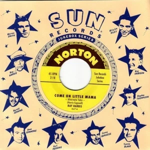 RAY HARRIS Come on Little Mama / JACK EARLS 'Take me that Place 7" NEW Sun Elvis - Picture 1 of 1