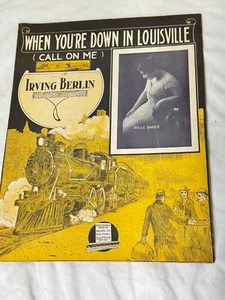 1915 "When You're Down in Louisville" Irving Berlin Antique Sheet Music B. Baker - Picture 1 of 6