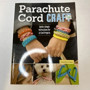 Parachute Cord Craft Quick & Simple Instructions 22 Cool Projects Bracelet - Picture 1 of 4