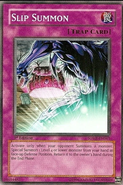 Slip Summon - SOVR-EN063 - Common - Unlimited Edition Near Mint Yugioh! Card - Image 1 of 1
