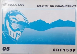 FABRICANTE DE EQUIPOS ORIGINALES HONDA CRF150F 2005 manual del dueño en francés - Imagen 1 de 1