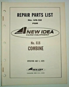 New Idea 818 Uni Mähdrescher Teilekatalog Handbuch Buch Original! 1/79 avco - Bild 1 von 4