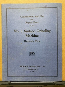 Original Operator & Parts Manual ~ Brown & Sharpe No 5 Surface Grinding Machine - Picture 1 of 4