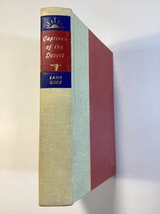 Captives of the Desert by Zane Grey: Walter J Black Ed Hardcover - Free Shipping - Picture 1 of 6