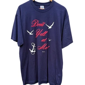 Vintage 90s Don't Yell At Me Birds Anchor Blue Jerzees Cotton T-Shirt Size XL - Bild 1 von 5