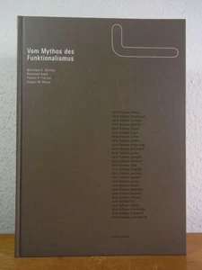Vom Mythos des Funktionalismus. FSB-Edition Bürdek, Bernhard E., Reinhard Kiehl, - Bild 1 von 1