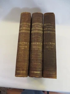 Civil War History 1st Edition 1861 History of the Southern Rebellion 3 Volumes - Bild 1 von 24