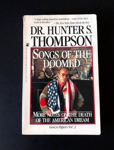 Hunter S. Thompson - Songs of the Doomed - Pocket Books First Printing - Foto 1 di 6