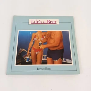 Life's A Beer by Rennie Ellis Softcover Photography Book - Picture 1 of 5