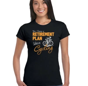 Lustiges Damen-T-Shirt Radsport Ruhestandsplan Radfahrer Rennrad MTB Fahrrad - Bild 1 von 2