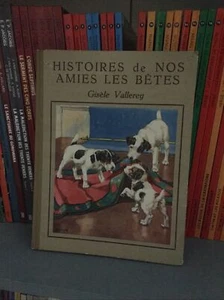 Histoires de nos amis les bêtes -Gisèle Vallerey-1936-Jeunesse-Collection - Picture 1 of 2