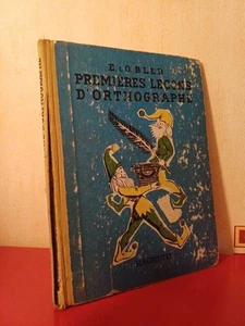 Premières leçons d'orthographe | E.&O.Bled | Etat correct - Picture 1 of 3