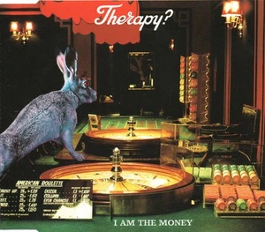 Therapy? - I Am The Money | CD - Foto 1 di 1