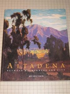 Altadena: Between Wilderness and City - Picture 1 of 1