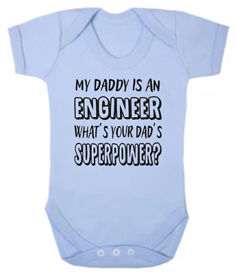 CLICK MY CLOBBER My Daddy Is An Engineer What's Your's Superpower? Blue or Pink Baby Bodysuit