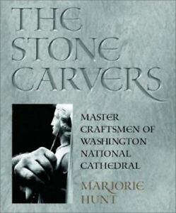 Die Steinschnitzer: Meisterhandwerker der Washington National Cathedral