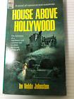 Velda Johnston HOUSE ABOVE HOLLYWOOD 1969 First Dell Nightmare CULT Gothic