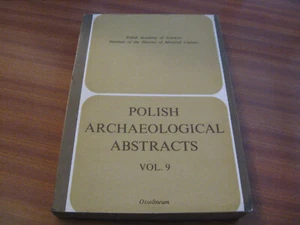 POLISH ARCHAEOLOGICAL ABSTRACTS VOLUME 9 - Picture 1 of 10