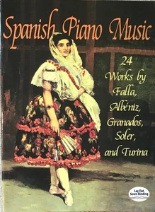 " SPANISH PIANO MUSIC: 24 WORKS BY FALLA, ALBENIZ, GRANADOS, SOLER, & TURINA " - Picture 1 of 1