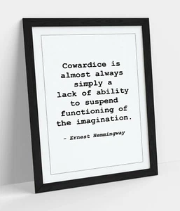 "COBARDÍA"" ERNEST HEMINGWAY CITA MOTIVACIONAL - ENMARCADA ARTE PARED IMPRESIÓN IMAGEN - Imagen 1 de 10