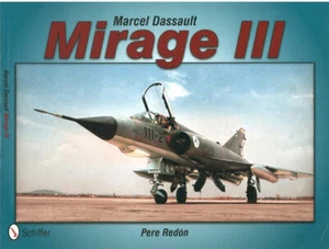 SCHIFFER MARCEL DASSAULT MIRAGE IIIEE IIIDE EJERCITO DEL AIRE SPAIN Ala 11 MANIS - Picture 1 of 4