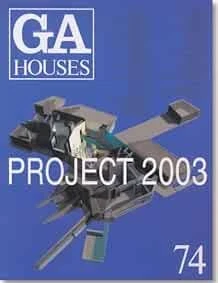 GA Houses #74, PROJECT 2003 Japan Book book form JP - Image 1 of 1