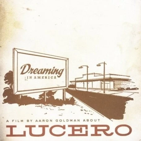 LUCERO - Dreaming In America (includes Bonus Live ) - 2 CD - Import - Excellent - Image 1 of 1