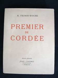  FRISON ROCHE TERRAZ RARE EDITION DE JEAN LANDRU CHAMONIX 1943 NUMMERIERT - Bild 1 von 1