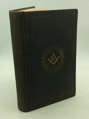 A HISTORY OF FREEMASONRY IN INDIANA by Daniel McDonald - 1898 - 1st Edition - Image 1 of 3