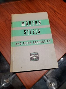 Modern Steel and Their Properties 1949 Bethlehem Steel Company Catalog - Bild 1 von 4