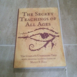 The Secret Teachings of All Ages - Manly P. Hall (Paperback) - Imagen 1 de 2
