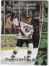 2006-07 Quad City Mallards UHL Hockey Schedule !!! Wendy's