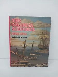 Model Ship Building Colonial Schooner 1763 - 1775 by Harold Hahn Hardcover - Picture 1 of 7