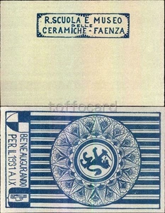 PROPAGANDA WW2-SCUOLA MUSEO CERAMICHE FAENZA-BENEAUGURANDO 1931-C84-126 - Bild 1 von 1