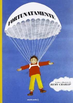 Remy Charlip Remy Charlip - Fortunatamente. Ediz. Illust (Paperback) (UK IMPORT) - Image 1 of 4