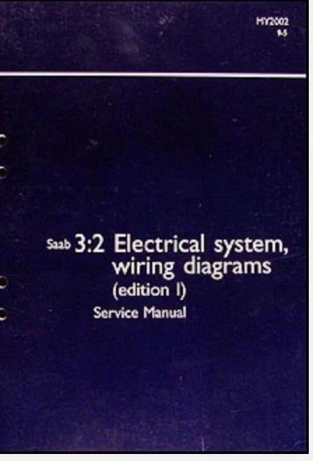 2002 Saab 3:2 Eléctrico Sistema Cableado Servicio Manual OEM - Imagen 1 de 1