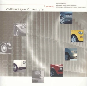 Volkswagen Chronicle Volume 7 Historical Notes of Volkswagen AG - Bild 1 von 2