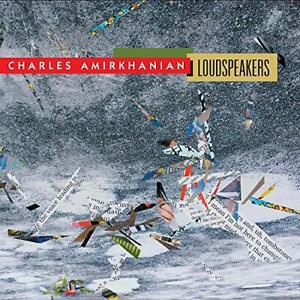 LOUDSPEAKERS - CHARLES AMIRKHANIAN [CD]
