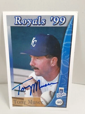 Tony Muser Signed 1999 Card Kansas City Royals Autograph Team Card  - Image 1 of 4