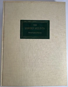 The Lordly Hudson by Henry Collins Brown (Limited Signed Edition) - Foto 1 di 7